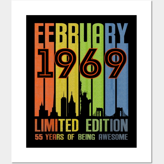 February 1969 55 Years Of Being Awesome Limited Edition Wall Art by nakaahikithuy